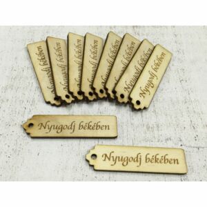 Natúr fa tábla- "NYUGODJ BÉKÉBEN" 6,5x1,3cm