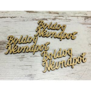 Natúr fafelirat &quot;BOLDOG NÉVNAPOT&quot; 8,2x3,7cm