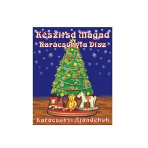 Készítsd magad - Karácsonyi ajándékok, asztal vagy karácsonyfadísz