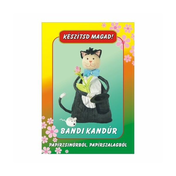 Papírfigura egységcs. BANDI KANDÚR