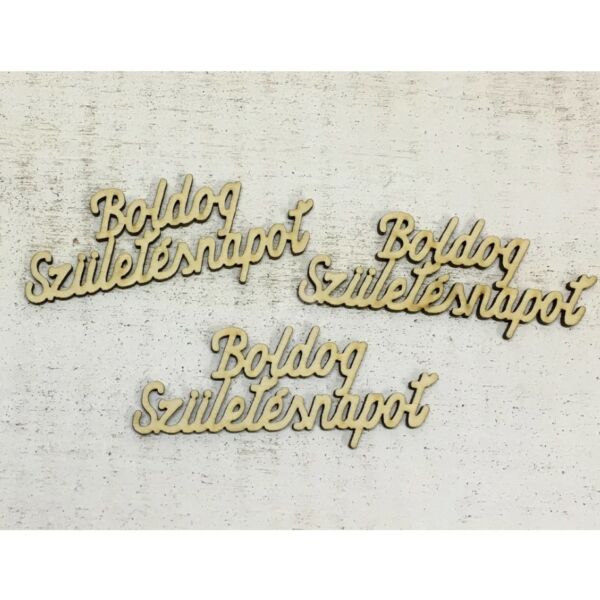 Natúr fafelirat "BOLDOG SZÜLETÉSNAPOT" 9,5x4cm