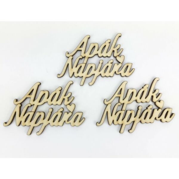 Natúr fafelirat "APÁK NAPJÁRA" 8,3x6cm